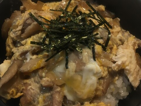 親子丼（砂糖を使わず、みりん多め）